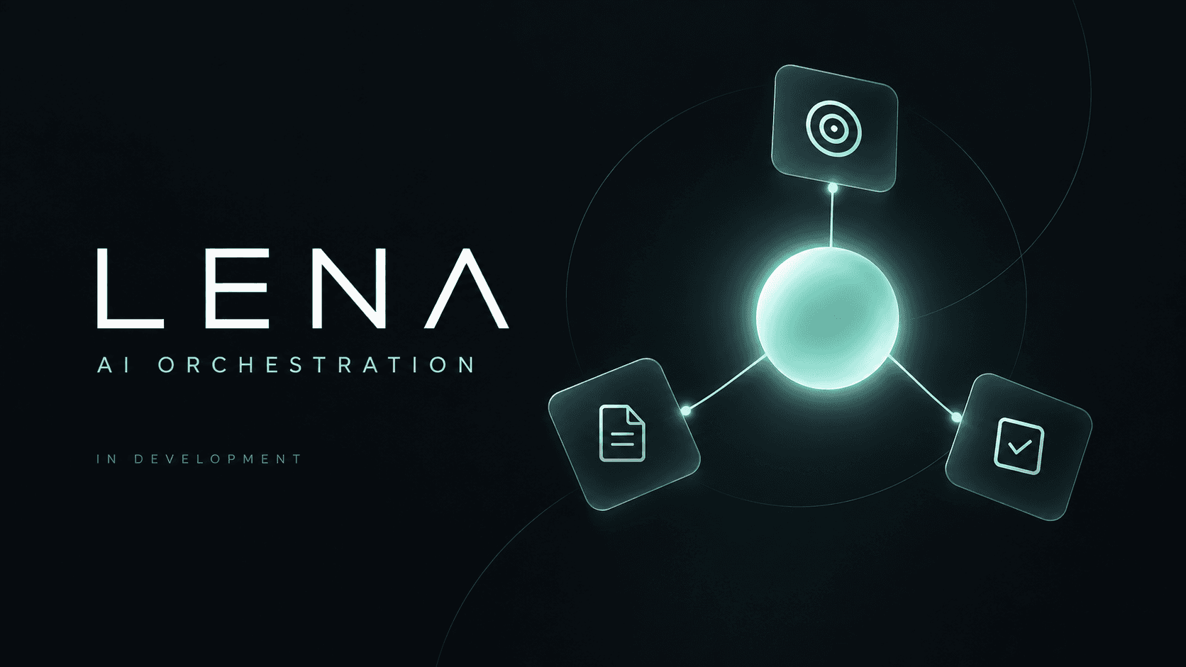 Lena — AI Orchestration Workspace preview